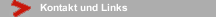 Kontakt und Links